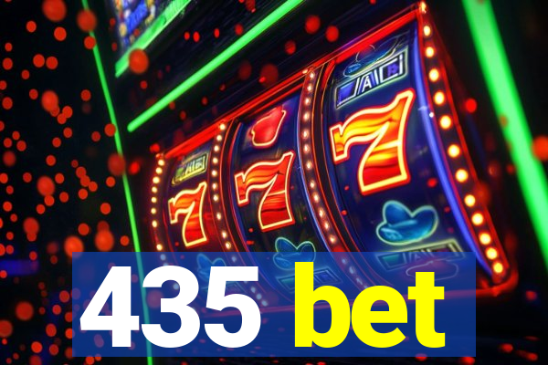 435 bet